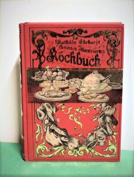 Buch, Großes illustriertes Kochbuch von Mathilde Ehrhardt 1904, antik, Literatur #7047        
